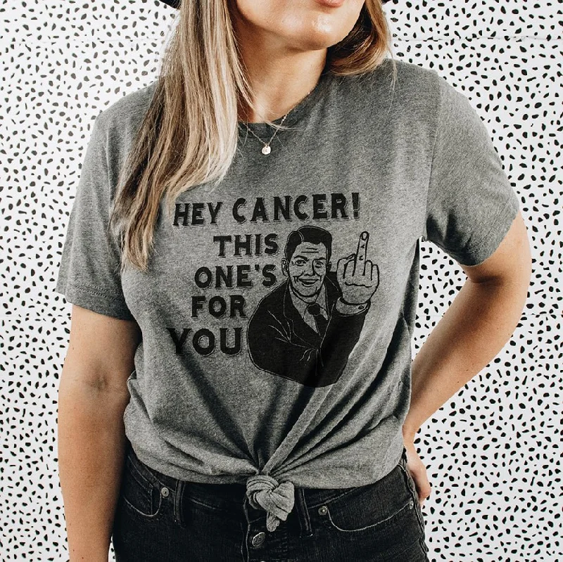 Hey Cancer! This One's For You Lightweight Tee Print Jacquard Patchwork