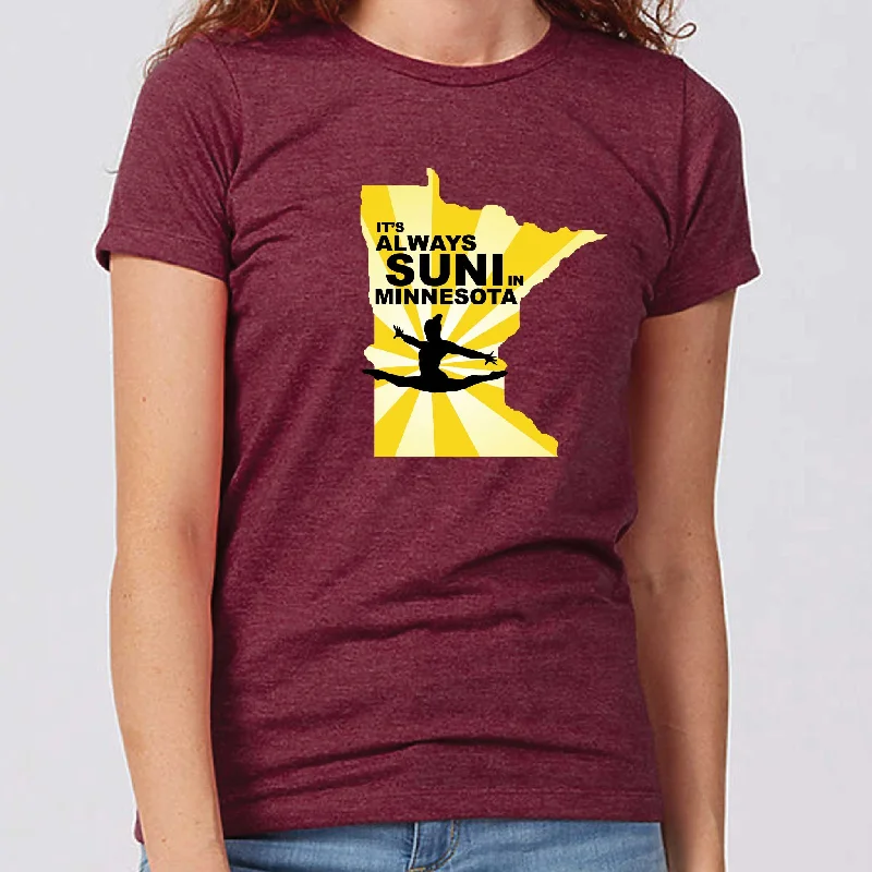 It's Always Suni in Minnesota Women's Slim Fit T-Shirt Casual Formal Business