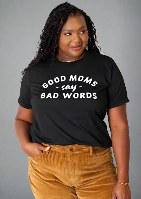 Simply Love "GOOD MOMS SAY BAD WORDS" Graphic T-Shirt Chenille Fabric Brocade Fabric Lace Fabric